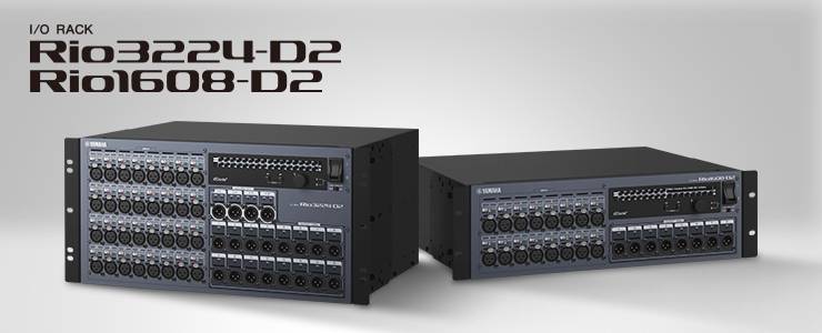 全新 Rio3224-D2 和 Rio1608-D2 Dante I/O 接口箱全面升级音质、可靠性以及可视化体验