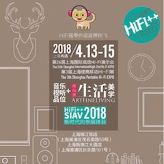 展会前瞻：2018上海SIAV音响展与fun88乐天堂共赴生活美学新世界